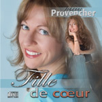 album Fille de Coeur Johanne Provencher